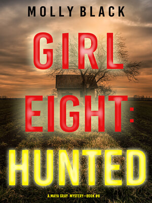 cover image of Girl Eight: Hunted